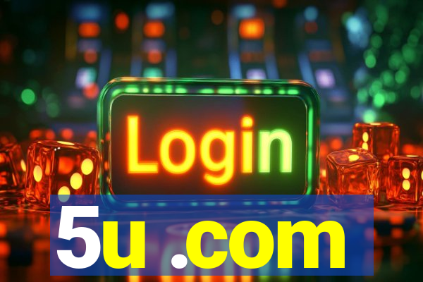 5u .com